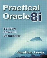 Practical Oracle 8i: Building Efficient Databases артикул 239a.