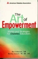 The Art Of Empowerment: Stories And Strategies For Diabetes Educators with CD-ROM workbook артикул 5189a.