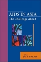 AIDS in Asia: The Challenge Continues артикул 5281a.