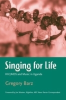 Singing for Life: HIV/AIDS and Music in Uganda артикул 5296a.