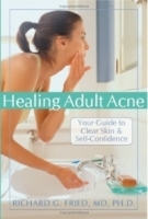 Healing Adult Acne: Your Guide to Clear Skin And Self-confidence артикул 5304a.