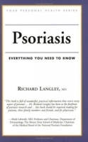 Psoriasis: Everything You Need To Know (Your Personal Health) артикул 5305a.