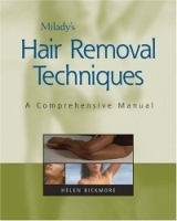 Milady's Hair Removal Techniques : A Comprehensive Manual артикул 5322a.